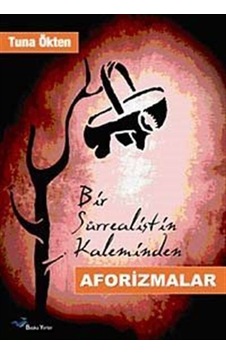 Bir Sürrealistin Kaleminden- Başka Yerler