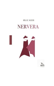 Nervera / Bilge Sezer Nervera / Bilge Sezer