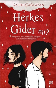 Herkes Gider Mi? - Salih Çağlayan - Dokuz Yayınları