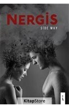 Nergis - Side May - İkinci Adam Yayınları Nergis - Side May - İkinci Adam Yayınları