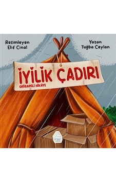 İyilik Çadırı / Tuba Ceylan İyilik Çadırı / Tuba Ceylan