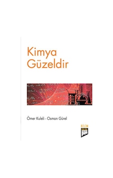 Kimya Güzeldir - Ömer Kuleli -  Osman Gürel - Pan Yayıncılık
