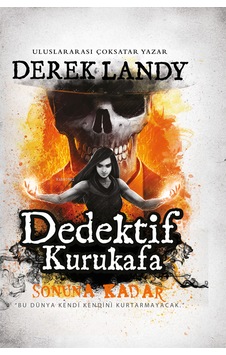 Dedektif Kurukafa-sonuna Kadar Dedektif Kurukafa-sonuna Kadar