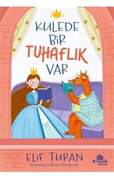 Kulede Bir Tuhaflık Var / Elif Turan