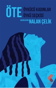 Öte / Nalan Çelik Öte / Nalan Çelik