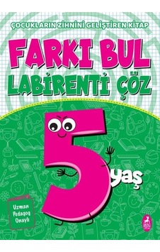 Farkı Bul Labirenti Çöz - 5 Yaş- Ren Kitap Farkı Bul Labirenti Çöz - 5 Yaş- Ren Kitap