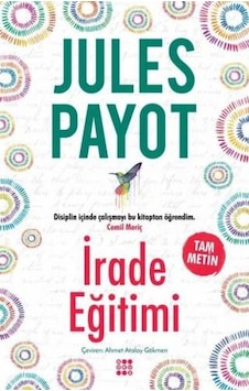 İrade Eğitimi - Jules Payot - Dokuz Yayınları İrade Eğitimi - Jules Payot - Dokuz Yayınları