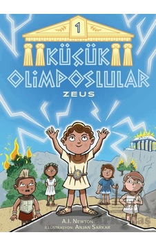 Küçük Olimposlular - Zeus Martı Yayınları A.ı. Newton Küçük Olimposlular - Zeus Martı Yayınları A.ı. Newton