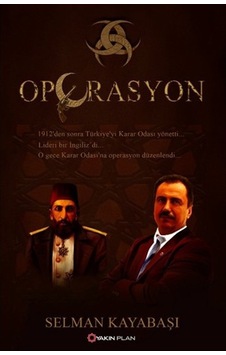 Operasyon - Selman Kayabaşı - Yakın Plan Yayınları