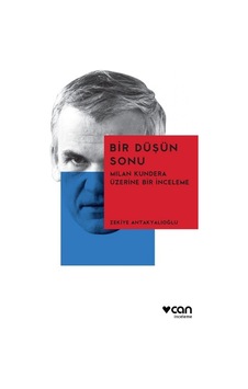 Bir Düşün Sonu - Zekiye Antakyalıoğlu - Can Yayınları