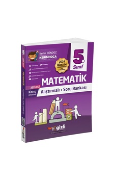 Gizli Yayınları 2025 5. Sınıf Matematik Alıştırmalı Soru Bankası Gizli Yayınları 2025 5. Sınıf Matematik Alıştırmalı Soru Bankası