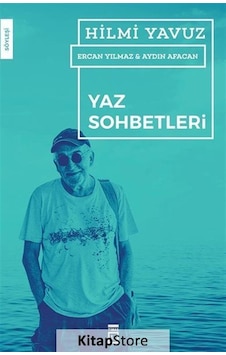 Yaz Sohbetleri - Hilmi Yavuz - Timaş Yayınları Yaz Sohbetleri - Hilmi Yavuz - Timaş Yayınları