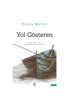 Yol Gösteren - Claire Mcfall - Panama Yayıncılık Yol Gösteren - Claire Mcfall - Panama Yayıncılık