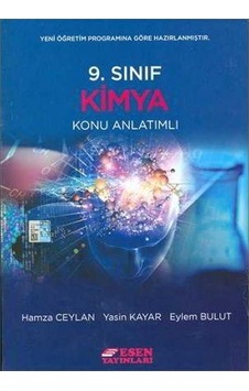 9.Sınıf Kimya Konu Anlatımlı - Esen Yayınları 9.Sınıf Kimya Konu Anlatımlı - Esen Yayınları