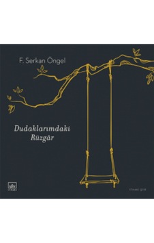 Dudaklarımdaki Rüzgâr + Yapışkanlı Not Kağıdı