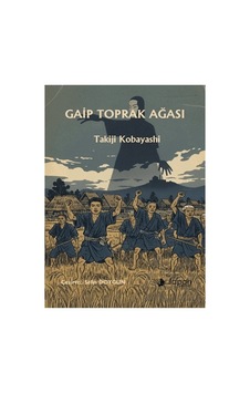 Gaip Toprak Ağası Japon Yayınları Gaip Toprak Ağası Japon Yayınları