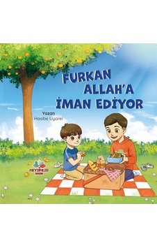 Furkan Allah'a İman Ediyor / Hasibe Uyarel Furkan Allah'a İman Ediyor / Hasibe Uyarel