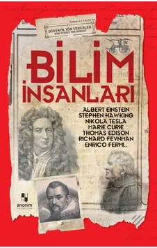 Bilim İnsanları - Dünyaya Yön Verenler Bilim İnsanları - Dünyaya Yön Verenler