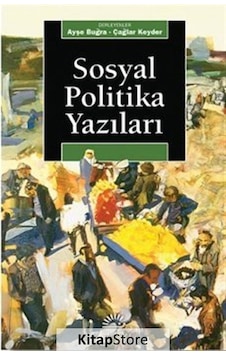 Sosyal Politika Yazıları Sosyal Politika Yazıları