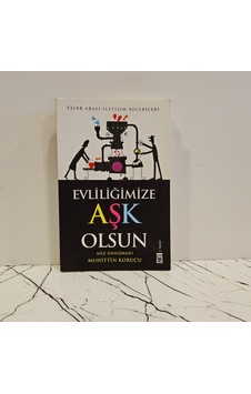 Eşler Arası İletişim Becerileri - Evliliğimize Aşk Olsun Eşler Arası İletişim Becerileri - Evliliğimize Aşk Olsun