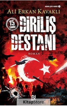 15 Temmuz Diriliş Destanı / Ali Erkan Kavaklı