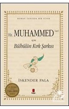 Hz. Muhammed (sav) İçin Bülbülün Kırk Şarkısı (Karton Kapak) /... 9786055147945