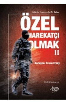 Özel Harekatçı Olmak 2 & Şüheda Ordusunda Bir Tabur Bence Kita