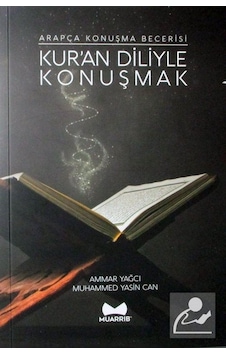 Kur'an Diliyle Konuşmak - Muarrib Kur'an Diliyle Konuşmak - Muarrib