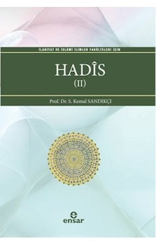 Hadis II - S. Kemal Sandıkçı - Ensar Neşriyat Hadis II - S. Kemal Sandıkçı - Ensar Neşriyat