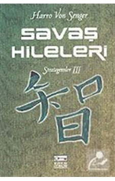 Savaş Hileleri 3 - Harro Von Senger - Anahtar Kitaplar Savaş Hileleri 3 - Harro Von Senger - Anahtar Kitaplar
