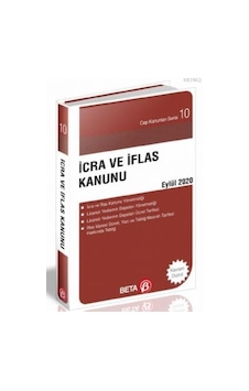 İcra ve İflas Kanunu - Beta Yayınları - 2020 Basım İcra ve İflas Kanunu - Beta Yayınları - 2020 Basım