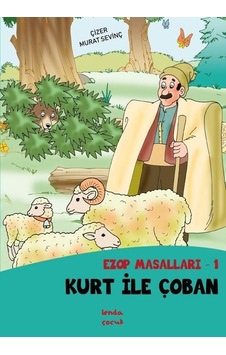 Kurt ile Çoban - Ezop Masalları 1 - Murat Sevinç - Lenda Çocuk