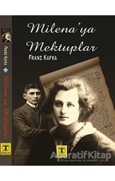 Milena'ya Mektuplar - Franz Kafka - Rönesans Yayınları Milena'ya Mektuplar - Franz Kafka - Rönesans Yayınları