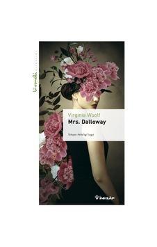 Mrs. Dalloway - Livaneli Kitaplığı - Virginia Woolf - İnkılap Kitabevi Mrs. Dalloway - Livaneli Kitaplığı - Virginia Woolf - İnkılap Kitabevi