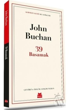 39 Basamak - Kırmızı Kedi Klasikler - John Buchan - Kırmızı Kedi 39 Basamak - Kırmızı Kedi Klasikler - John Buchan - Kırmızı Kedi