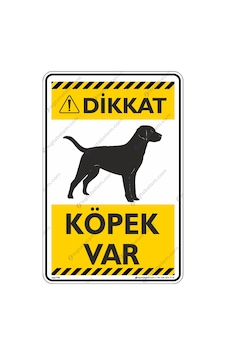 Dikkat Köpek Var 8 Dikkat Köpek Var 8