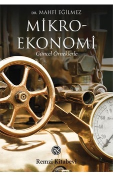 Mikro Ekonomi Mahfi Eğilmez Remzi Kitabevi Mikro Ekonomi Mahfi Eğilmez Remzi Kitabevi