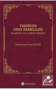 Tefsirde Usul Farklılığı - Mukatil İle Cabiri Örneği- Hiperlink