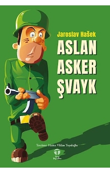 Aslan Asker Şvayk Aslan Asker Şvayk