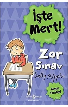 Zor Sınav - İşte Mert : Zaman Yönetimi
