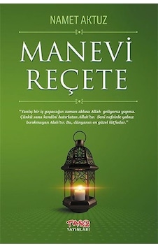 Manevi Reçete / Namet Aktuz