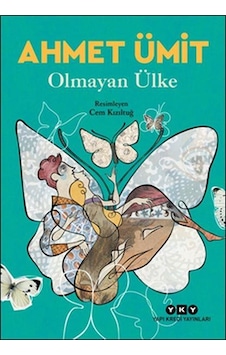 Olmayan Ülke Ahmet Ümit Olmayan Ülke Ahmet Ümit