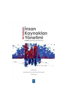 Bir Bakışta İnsan Kaynakları Yönetimi - Pınar Soysal -  Ekrem Ersin Cesur - Dora Yayıncılık