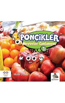 Meyveler Canlanıyor-Ponçikler 1 - Musa Özsoy - Cezve Çocuk