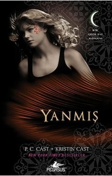 Yanmış Kristin Cast, P. C. Cast 2.El İadesiz Temiz Yanmış Kristin Cast, P. C. Cast 2.El İadesiz Temiz