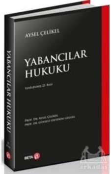 Yabancılar Hukuku Ciltli Beta Yayınevi Yabancılar Hukuku Ciltli Beta Yayınevi