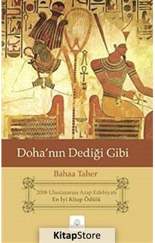 Doha'nın Dediği Gibi - Bahaa Taher - Kyrhos Yayınları