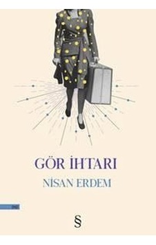 Gör İhtarı - Nisan Erdem - Everest Yayınları Gör İhtarı - Nisan Erdem - Everest Yayınları
