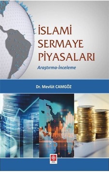 İslami Sermaye Piyasaları- Ekin Basım Yayın