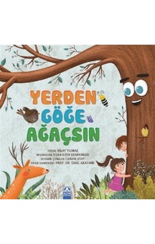 Yerden Göğe Ağaçsın - Nilay Yılmaz - Altın Kitaplar Yerden Göğe Ağaçsın - Nilay Yılmaz - Altın Kitaplar